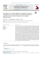 Development of a nuanced approach to aggressive driving: An investigation into the self-regulatory and attitudinal profiles of aggressive drivers and their contextual role in negative road interactions