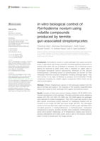 In vitro biological control of Pyrrhoderma noxium using volatile compounds produced by termite gut-associated streptomycetes