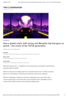 How a global crisis, drift racing and Memphis hip-hop gave us phonk – the music of the TikTok generation