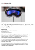 The Apple Vision Pro hasn't really impressed consumers, but that isn't the goal - for now