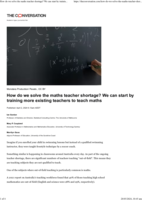 How do we solve the maths teacher shortage? We can start by training more existing teachers to teach maths