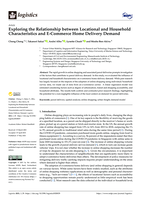 Exploring the Relationship between Locational and Household Characteristics and E-Commerce Home Delivery Demand