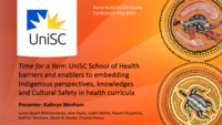 Time for a Yarn: UniSC School of Health barriers and enablers to embedding Indigenous perspectives, knowledges and Cultural Safety in health curricula