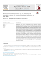 The impact of methamphetamine use and dependence: A systematic review on the cognitive-behavioural implications for road safety