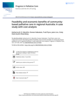 Feasibility and economic benefits of community-based palliative care in regional Australia: a case study with cost analysis