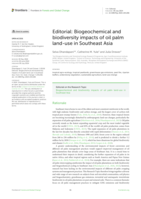 Editorial: Biogeochemical and biodiversity impacts of oil palm land-use in Southeast Asia
