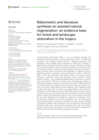 Bibliometric and literature synthesis on assisted natural regeneration: an evidence base for forest and landscape restoration in the tropics