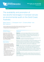 The availability and promotion of low-alcohol beverages in licensed venues: an environmental audit on the Gold Coast, Australia