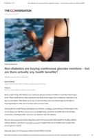 Non-diabetics are buying continuous glucose monitors – but are there actually any health benefits?