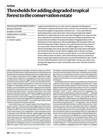 Thresholds for adding degraded tropical forest to the conservation estate