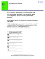 The influence of external loads on post-match neuromuscular fatigue in international rugby union: A partial least squares correlational analysis