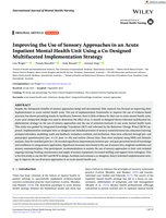 Improving the Use of Sensory Approaches in an Acute Inpatient Mental Health Unit Using a Co‐Designed Multifaceted Implementation Strategy