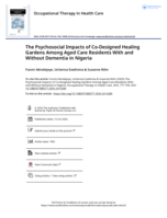 The Psychosocial Impacts of Co-Designed Healing Gardens Among Aged Care Residents With and Without Dementia in Nigeria