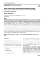 How do Russian National Systems of Institutional Absences Shape Insensitive Corporate Environmental Violence of a Russian Extractive Multinational Corporation?