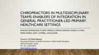 Chiropractors in Multidisciplinary Teams: Enablers of integration in General Practitioner-Led Primary Healthcare Settings