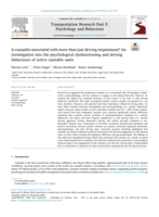 Is cannabis associated with more than just driving impairment? An investigation into the psychological dysfunctioning and driving behaviours of active cannabis users