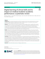 Digital learning of clinical skills and its impact on medical students' academic performance: a systematic review