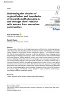 Addressing the binaries of regional/urban and boundaries of research methodologies in and through ‘slow’ research with women from non-urban communities