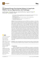 On-Demand Energy Provisioning Scheme in Large-Scale WRSNs: Survey, Opportunities, and Challenges