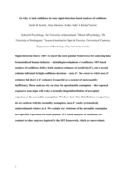 On why we lack confidence in some signal-detection-based analyses of confidence