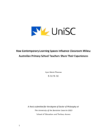 How Contemporary Learning Spaces Influence Classroom Milieu: Australian Primary School Teachers Share Their Experiences