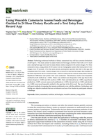 Using Wearable Cameras to Assess Foods and Beverages Omitted in 24 Hour Dietary Recalls and a Text Entry Food Record App
