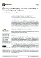 Wearable Cameras Reveal Large Intra-Individual Variability in Timing of Eating among Young Adults
