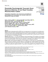 Potentially Psychologically Traumatic Event Exposure Histories of new Royal Canadian Mounted Police Cadets