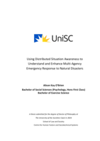 Using Distributed Situation Awareness to Understand and Enhance Multi-Agency Emergency Response to Natural Disasters