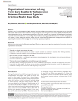 Organizational Innovation in Long Term Care Enabled by Collaboration Between Government Agencies: A Critical Realist Case Study