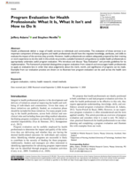 Program Evaluation for Health Professionals: What It Is, What It Isn't and How to Do It