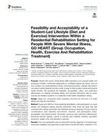 Feasibility and Acceptability of a Student-Led Lifestyle (Diet and Exercise) Intervention Within a Residential Rehabilitation Setting for People With Severe Mental Illness, GO HEART (Group Occupation, Health, Exercise And Rehabilitation Treatment)