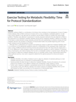 Exercise Testing for Metabolic Flexibility: Time for Protocol Standardization