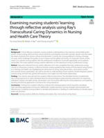 Examining Nursing Students' Learning through Reflective Analysis using Ray's Transcultural Caring Dynamics in Nursing and Health Care Theory
