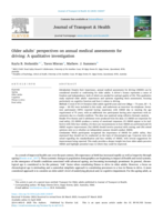 Older adults' perspectives on annual medical assessments for driving: A qualitative investigation