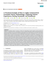 A Practical Example of How to Apply Constructivist Grounded Theory Methodology: Exploring Patient Experiences During Paramedic Led Healthcare