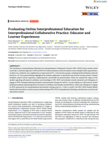 Evaluating Online Interprofessional Education for Interprofessional Collaborative Practice: Educator and Learner Experiences