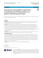 Learning to work together: experiences of researchers and family partners in a patient-oriented research team