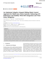 An Optimised Adaptive Integral Sliding Mode Control Approach for Multi‐Area Power Systems: Enhancing LFC Robustness and Stability With RES Integration and Time‐Delay Mitigation