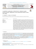 A qualitative exploration of older drivers' attitudes towards driving cessation: Application of the transactional model of stress and coping