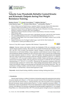 Velocity Loss Thresholds Reliably Control Kinetic and Kinematic Outputs during Free Weight Resistance Training