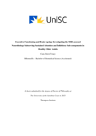 Executive Functioning and Brain Ageing: Investigating the MRI-assessed Neurobiology Subserving Sustained Attention and Inhibitory Sub-components in Healthy Older Adults