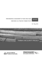 Performance Assessment of New and Aged Vineyard CCA Treated Timber Posts