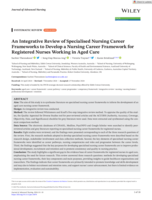 An Integrative Review of Specialised Nursing Career Frameworks to Develop a Nursing Career Framework for Registered Nurses Working in Aged Care