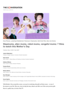Stepmums, alien mums, robot mums, vengeful mums: 7 films to watch this Mother’s Day