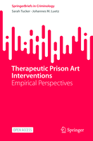 Therapeutic Prison Art Interventions: Empirical Perspectives