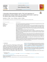 A descriptive phenomenological study of the lived experiences of preregistration nursing students who use graded assertiveness to speak up for patient safety during work-integrated learning
