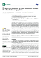 IoT-Blockchain: Harnessing the Power of Internet of Thing and Blockchain for Smart Supply Chain