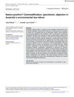 Nature positive? Commodification, speciesism, abjection in Australia's environmental law reform
