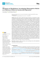 Mechanics of Mindfulness: Investigating Metacognitive Beliefs as a Pathway of Effect on Anxiety and Depression
